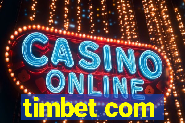 timbet com